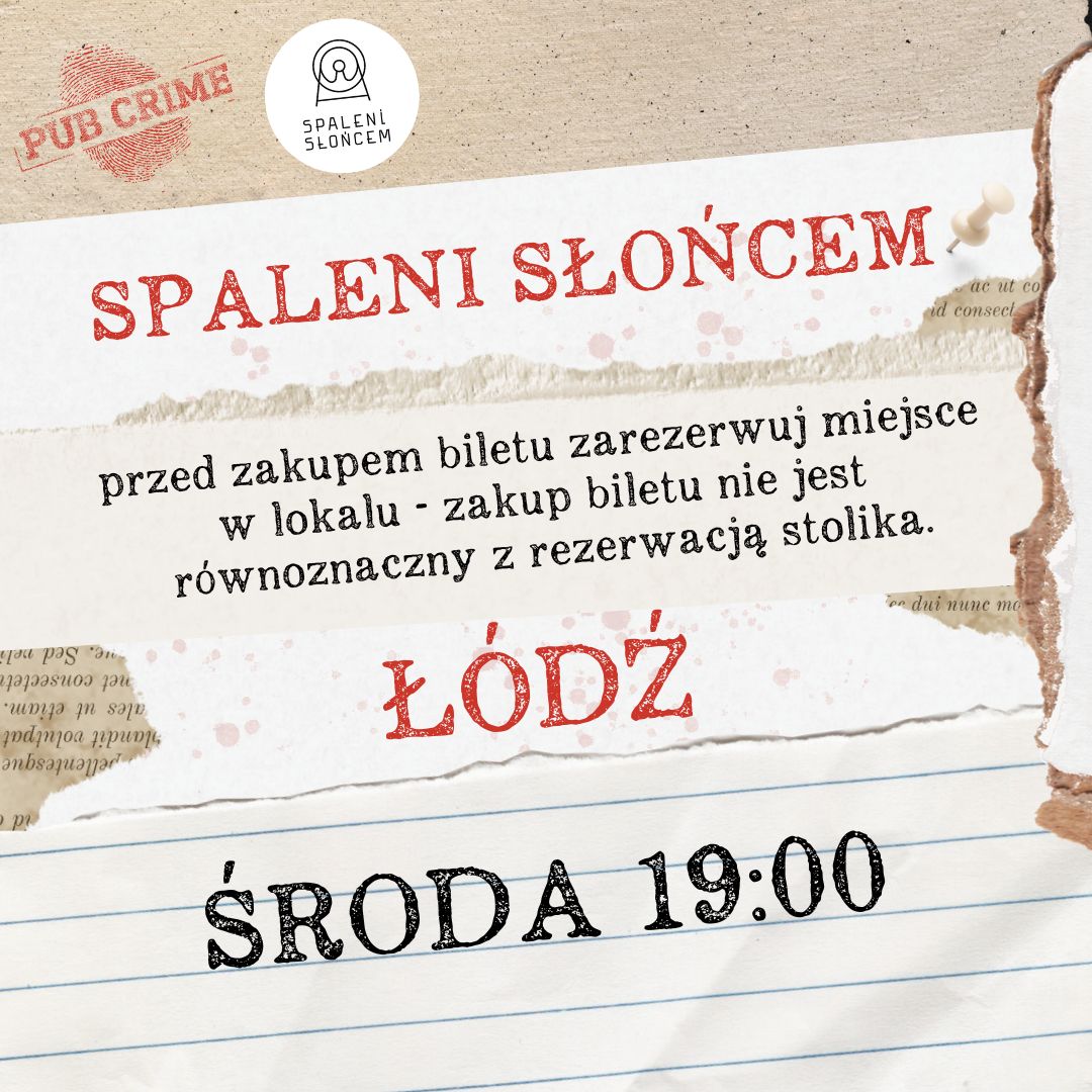 2025.11.19 Spaleni Słońcem Łódź [ŚRODA]